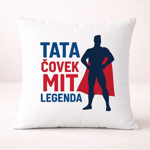 Tata covek mit legenda - Jastuk