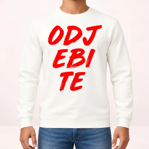 Odjebite - Dukserica