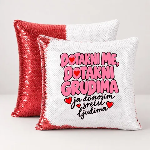 Dotakni me dotakni grudima 2 - Jastuk magični – proizvod sa printom