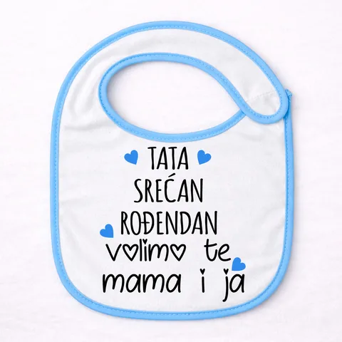 Tata srećan ti rođendan! Volimo te mama i ja - Siperak