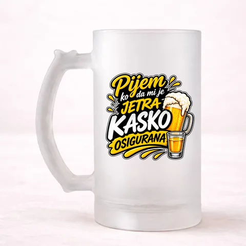 Pijem ko da mi je jetra kasko osigurana 3 - Krigla