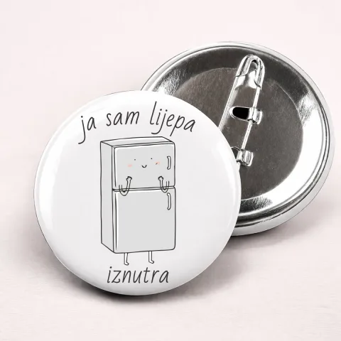 Ja sam lijepa iznutra - Bedževi