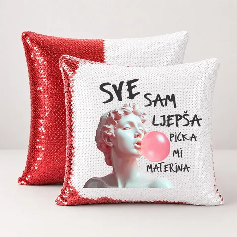Sve sam lepša piča mi materina - Jastuk magični