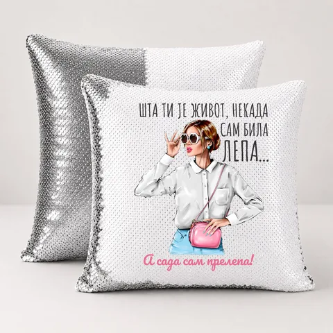 Sta ti je zivot nekad sam bila lepa sad prelepa 2 - Jastuk magični