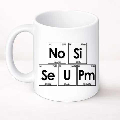 No Si Se U Pm - Šolja Classic