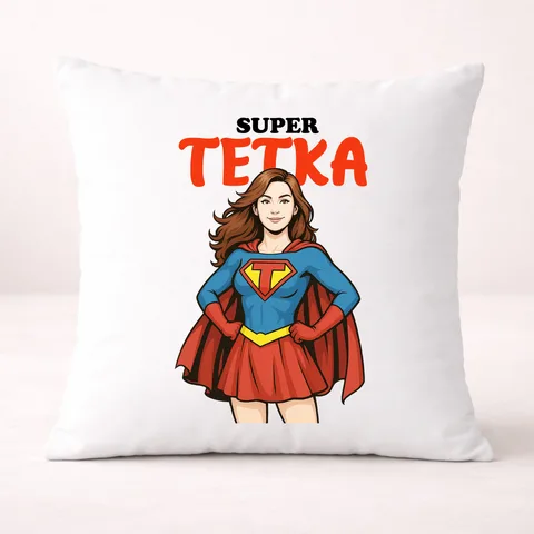 Super tetka - Jastuk – proizvod sa printom