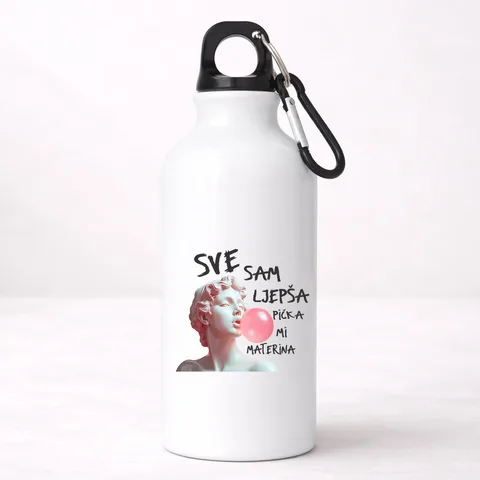 Sve sam lepša piča mi materina - Aluminijumska boca