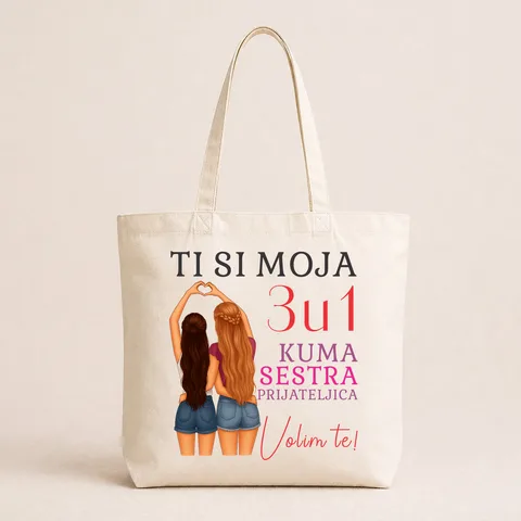 Ti si moja 3u1 kuma sestra prijateljica - Pamučni ceger
