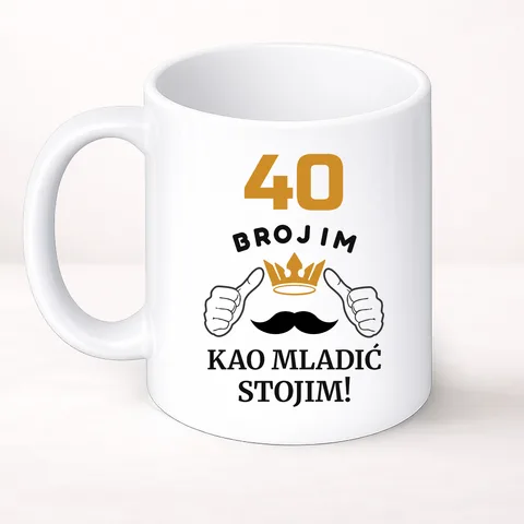 XX brojim kao mladić stojim - Šolja Classic