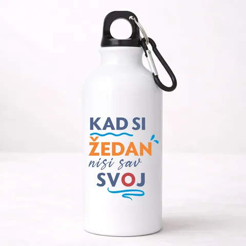 Kad si zedan nisi sav svoj - Aluminijumska boca