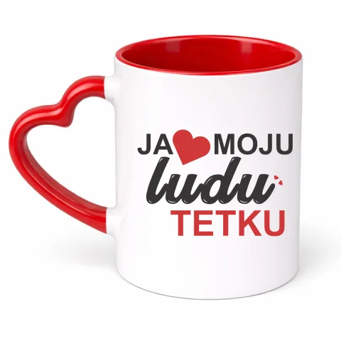 Ja volim moju ludu tetku - Šolja Srce – proizvod sa printom