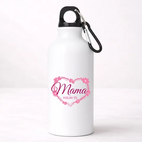 Mama volim te! - Aluminijumska boca
