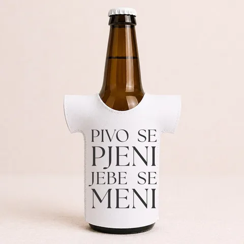 Pivo se pjeni jebe se meni - Majica za flaše