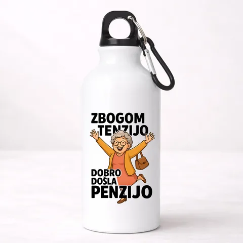 Zbogom tenzijo dobro došla penzijo 2 - Aluminijumska boca