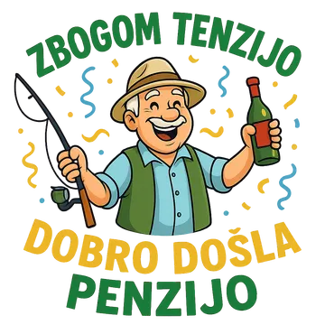 Zbogom tenzijo dobro došla penzijo 3 na proizvodu