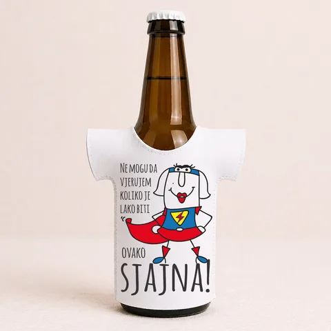 Ne mogu da vjerujem koliko je lako biti sjajna - Majica za flaše