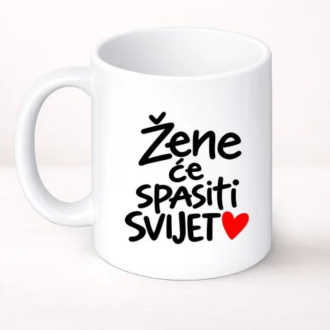 Zene ce spasiti svijet 2 - Šolja Classic