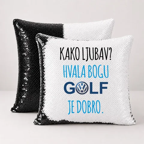 Kako ljubav? Hvala bogu GOLF je dobro #2 - Jastuk magični