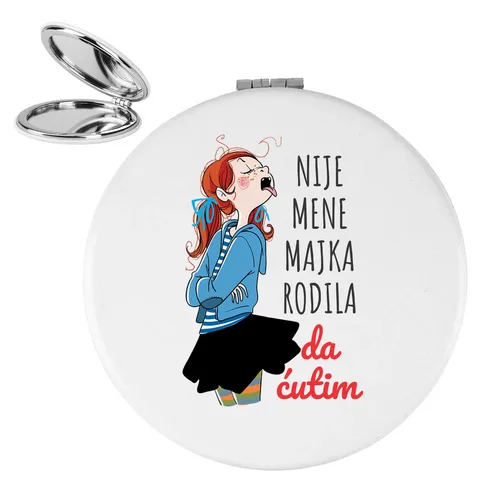Nije mene majka rodila da ćutim - Ogledalce