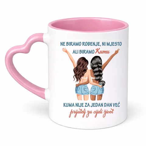 Ne biramo rođenje ni mjesto ali biramo kumu - Šolja Srce