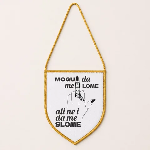 Mogu da me lome ali ne i da me slome - Zastavica