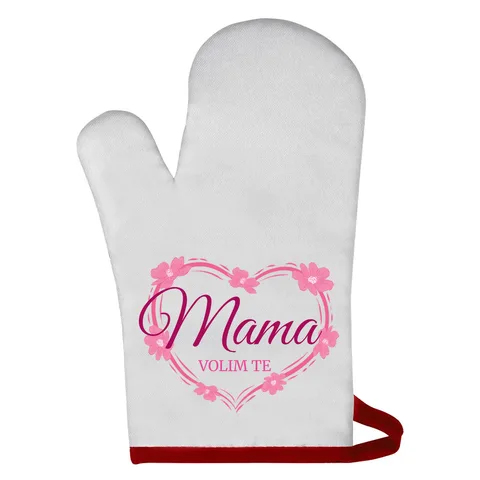 Mama volim te! - Rukavica za rernu