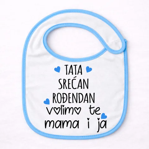 Tata srećan ti rođendan! Volimo te mama i ja - Siperak