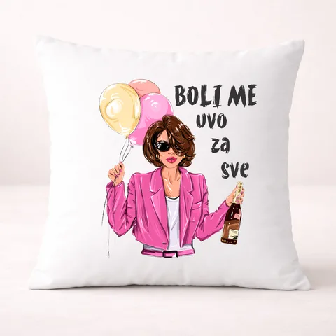 Boli me uvo za sve - Jastuk