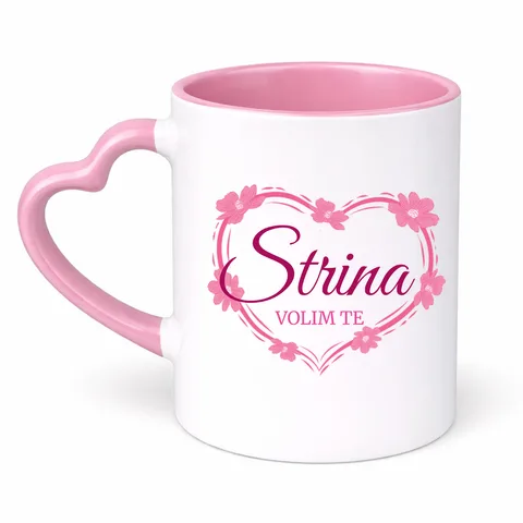 Strina volim te! - Šolja Srce