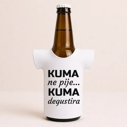 Kuma ne pije, kuma degustira - Majica za flaše