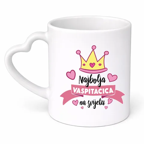 Najbolja vaspitacica - Šolja srce