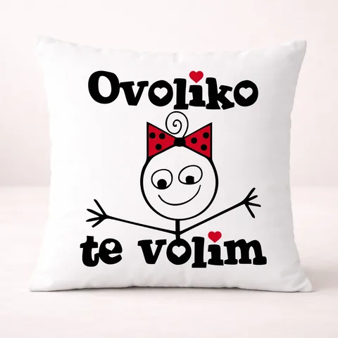 Ovoliko te volim - Ona - Jastuk