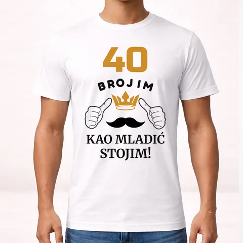 XX brojim kao mladić stojim - Majica