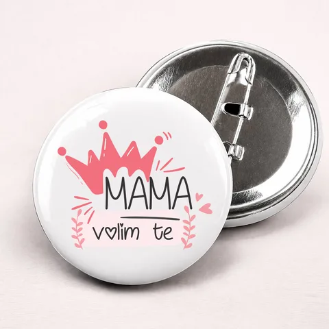 Mama volim te - Bedževi