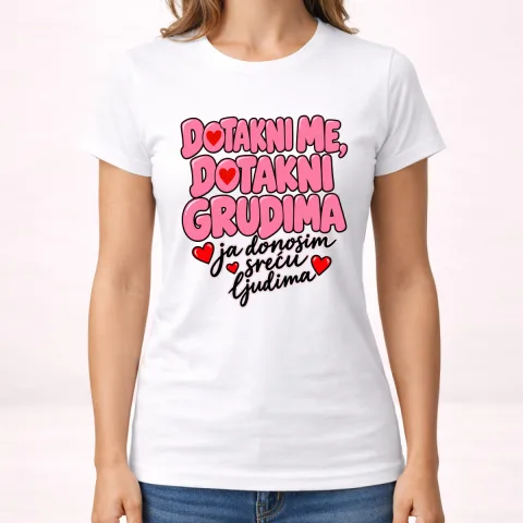 Dotakni me dotakni grudima 2 - Majica - Ženska – proizvod sa printom