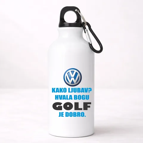 Kako ljubav? Hvala bogu GOLF je dobro - Aluminijumska boca