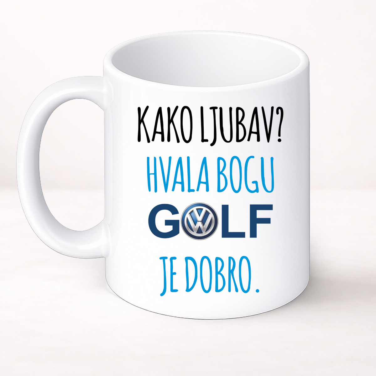Kako ljubav? Hvala bogu GOLF je dobro #2 - Šolja Classic – prikaz proizvoda
