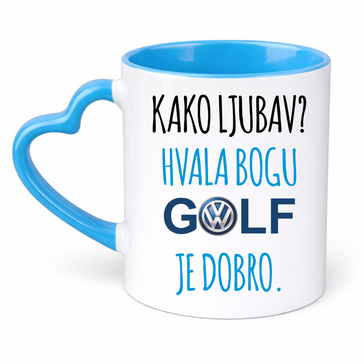 Kako ljubav? Hvala bogu GOLF je dobro #2 - Šolja Srce – prikaz proizvoda