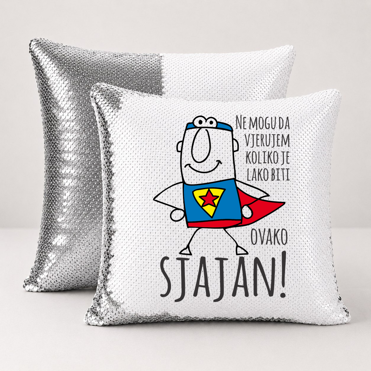 Ne mogu da vjerujem koliko je lako biti sjajan - Jastuk magični – prikaz proizvoda