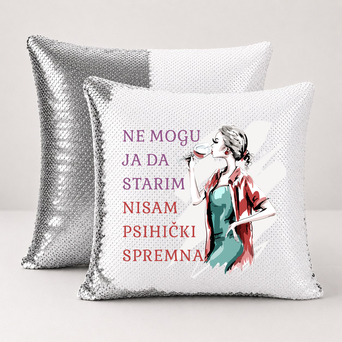 Ne mogu ja da starim nisam psihicki spremna - Jastuk magični – prikaz proizvoda