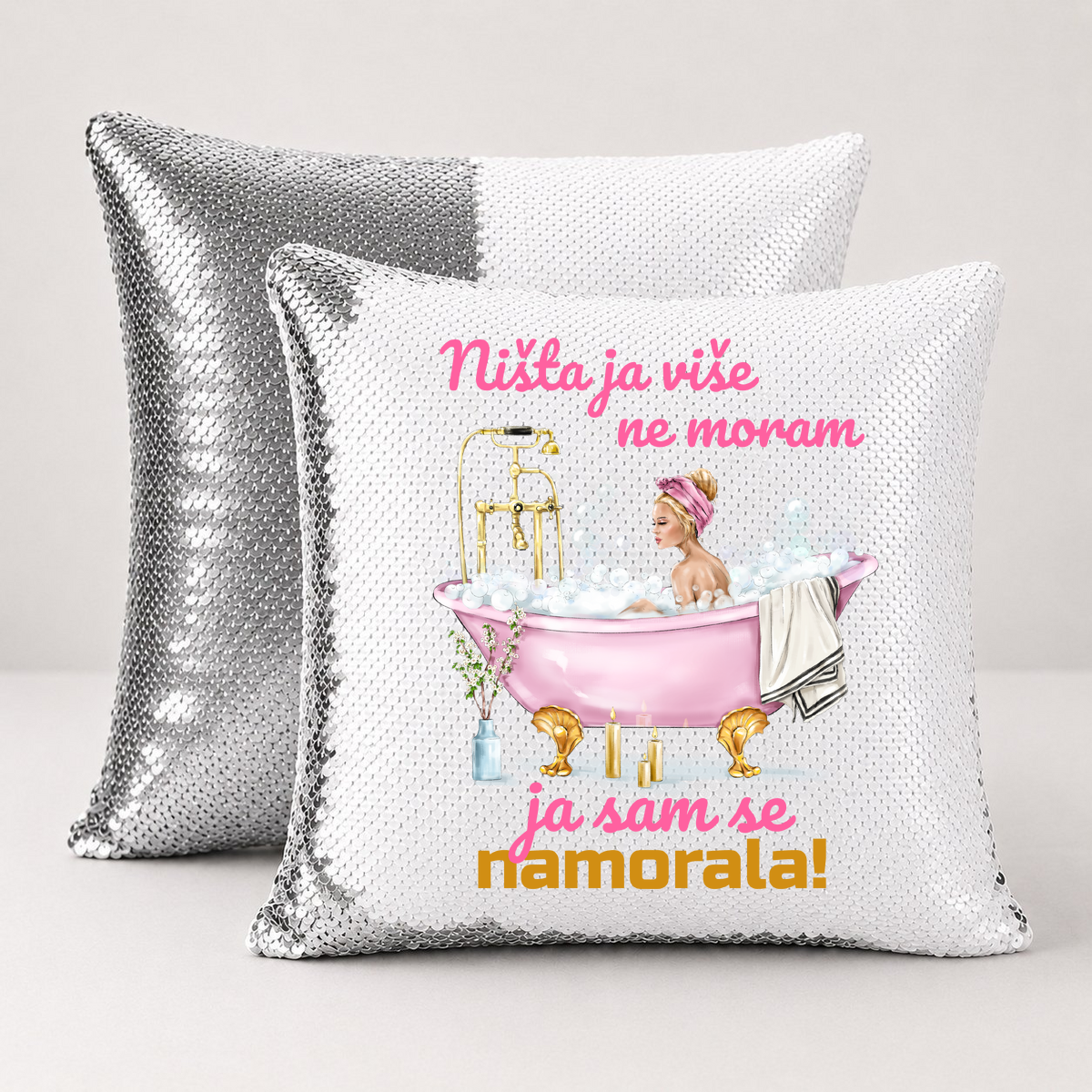 Nista ja više ne moram ja sam se namorala - Jastuk magični – prikaz proizvoda