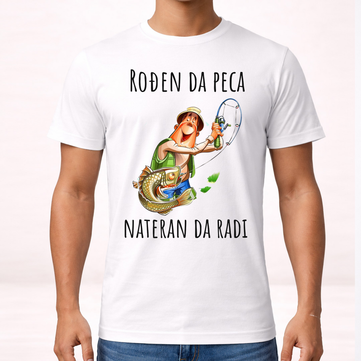 Rođen da peca nateran da radi - Majica – prikaz proizvoda