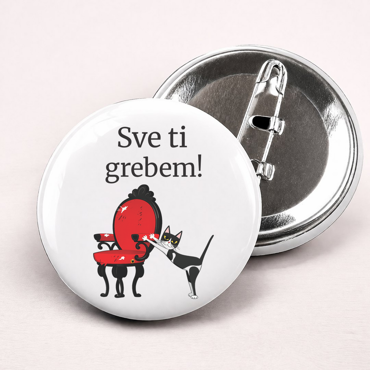 Sve ti grebem - Bedževi – prikaz proizvoda
